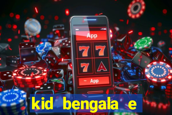 kid bengala e pamela santos
